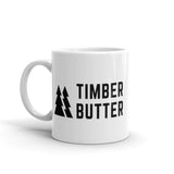 Timber Butter Mug - Left Coast Life